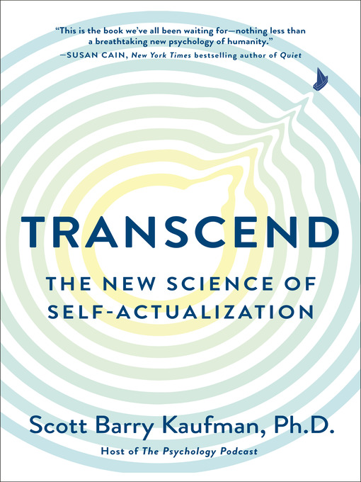 Title details for Transcend by Scott Barry Kaufman, PhD - Wait list